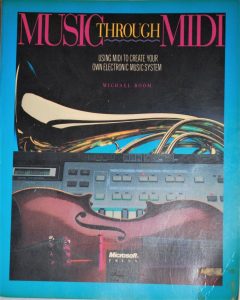 Music Through Midi - Used, good condition